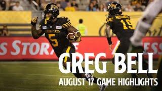 PLAYER HIGHLIGHTS | Greg Bell | Hamilton Tiger-Cats vs Edmonton Elks (17/08/24)