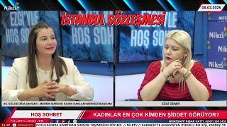 İstanbul Sözleşmesi: Gülce Dida Çavdar ve Ezgi ile Hoş Sohbet!