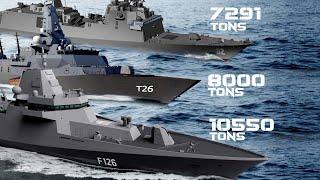 Super Frigates: F126 vs Type-26 vs FFG-62 || Why the F126 is so Big?