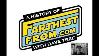 A History of Farthest From  with Dave Tree