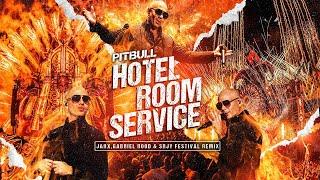 Pitbull - Hotel Room Service (JARX, Gabriel Rood & SRJY Remix)