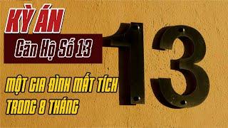 Kỳ Án Trung Quốc: Mùi Tử Khí Trong Căn Hộ Sô 13 | Án Bí Ẩn