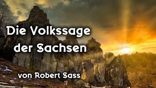 Mythologie & Volkssage der Sachsen ( Komplettes Hörbuch)