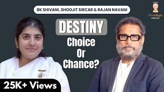 Courage, Conviction & Creative Miracles: Shoojit Sircar, BK Shivani & Rajan Navani