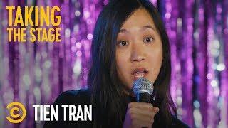 When the Teacher Doesn’t Even Try to Pronounce Your Name - Tien Tran - Taking the Stage