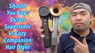 Should You Buy? Dyson Supersonic vs Cozy Companion Hair Dryer