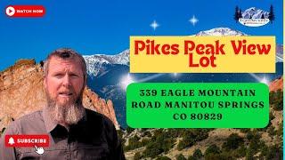 339 Eagle Mountain Road Manitou Springs CO 80829 | Pikes Peak View Lot | Crystal Park