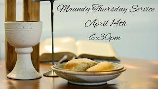 SPPC Maundy Thursday Service 04.14.2022