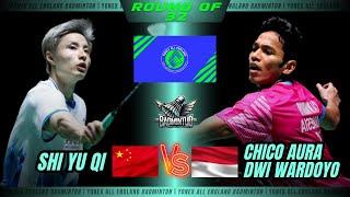 SHI Yu Qi (CHN) vs Chico Aura DWI WARDOYO (INA) | All england open 2025 Badminton | Round of 32