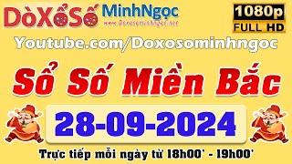 XSMB - Trực tiếp xổ số Miền Bắc ngày 28/09/2024 - KQXS Miền Bắc, XS Miền Bắc, Xổ Số Hôm Nay, SXMB