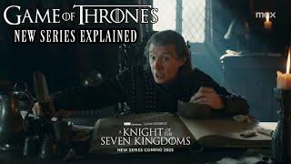 This will be super good!  A Knight of the Seven Kingdoms: The Hedge Knight New Game of Thrones Show