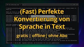 Spracherkennung (fast) perfekt und in 3 Minuten installiert: Whisper Standalone für Windows