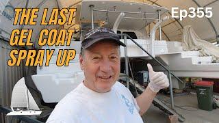 Is this the end of the Gel Coat Spraying? - Custom Catamaran Build Ep355