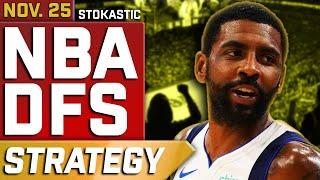 NBA DFS Strategy Monday 11/25/24 | DraftKings & FanDuel NBA Lineup Picks