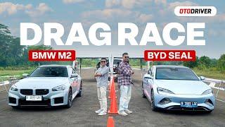 DRAG RACE: BMW M2 VS BYD SEAL | Otodriver