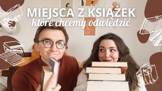 do jakich miejsc z książek chcielibyśmy się wybrać? • marcin & alex odpowiadają