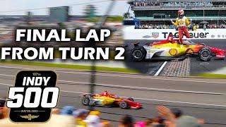 Final Lap of the Indy 500 From Turn 2 - JOSEF NEWGARDEN WINS!