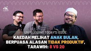 #45 | Unplugging Today's Issues: Ramadan - Meraikan Perbezaan Pendapat