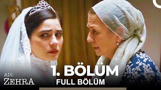 Adı: Zehra 1. Bölüm