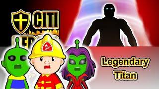 Citi Heroes EP150 "Legendary Titan"