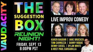 The Suggestion Box - Reunion Show | Live Improv Comedy