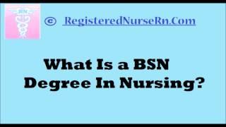 What Is a BSN Degree in Nursing? Nurse Sarah Q&A