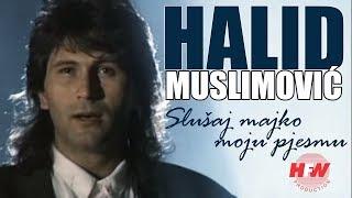 Halid Muslimovic - Slusaj majko moju pjesmu (Official Video 1989) HD