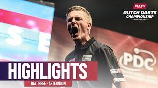 DUTCH DARTING DRAMA!  | Day Three Afternoon Highlights | 2025 Dutch Darts Championship