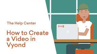 Vyond Tutorials: How to Make a Video (in Vyond)