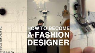 【How to Become a Fashion Designer】 Fashion school, Internship and Job hunting【Studio Vlog】