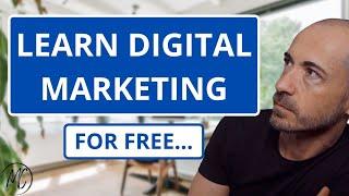 3 methods to learn digital marketing for free in 2022!