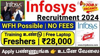 INFOSYS RECRUITMENT 2024 TAMIL INFOSYS WORK FROM HOME JOBS 2024 INFOSYS JOB VACANCY 2024 TAMIL