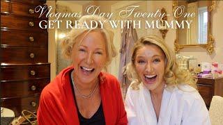 GET READY WITH MUMMY & ME | FESTIVE TELL ALL Q+A | GET THE GOSSIP & EPIC LADIES LUNCH VLOGMAS DAY 21