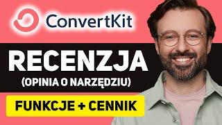 Czy WARTO korzystać z ConvertKit? Omówienie wszystkich MINUSÓW!