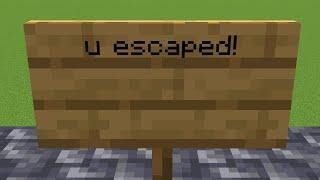 A Quick Minecraft Escape