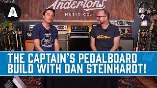 The Captain's Pedalboard Build with Dan 'The GigRig' Steinhardt!