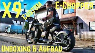 X9 E-Chopper // Unboxing // Aufbau & Customizing