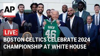 LIVE: Boston Celtics celebrate 2024 championship at the White House