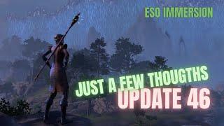 ESO - A Few Thoughts on Update 46