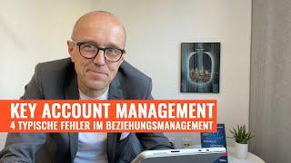 4 typische Fehler im Beziehungsmanagement bei Key Accounts (Stichwort Buying Center Analyse)