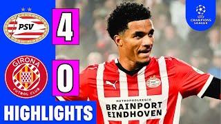 PSV Vs. Girona 4-0 | EXTENDED HIGHLIGHTS | UEFA Champions League 2024-25 | Tillman Goal 