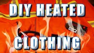 How To Make Your Own Heated Clothing! Inexpensive and Easy!