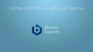 Configure HTTPS with an AWS Load Balancer