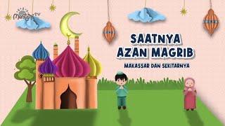 Bumper Azan Maghrib -  Mentari TV Makassar (Post Ramadhan 2024)