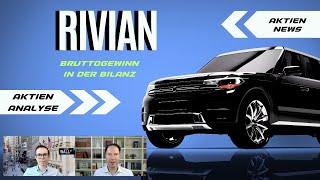 Rivian mit Bruttogewinn in der Bilanz  Aktie dennoch im Minus  Warum?