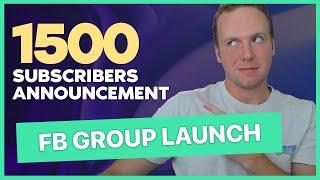 1500 Subscribers Special (Ecom Facebook Group Launch)