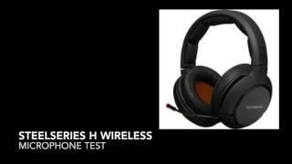 SteelSeries H Wireless Headset - Microphone Test