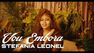 Stefania Leonel - Vou Embora (Lyric/Letras)