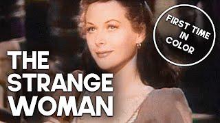 The Strange Woman | COLORIZED | Hedy Lamarr