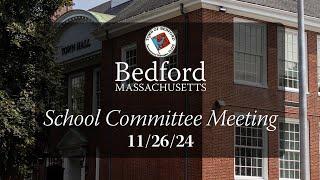 School Committee Meeting 11/26/24